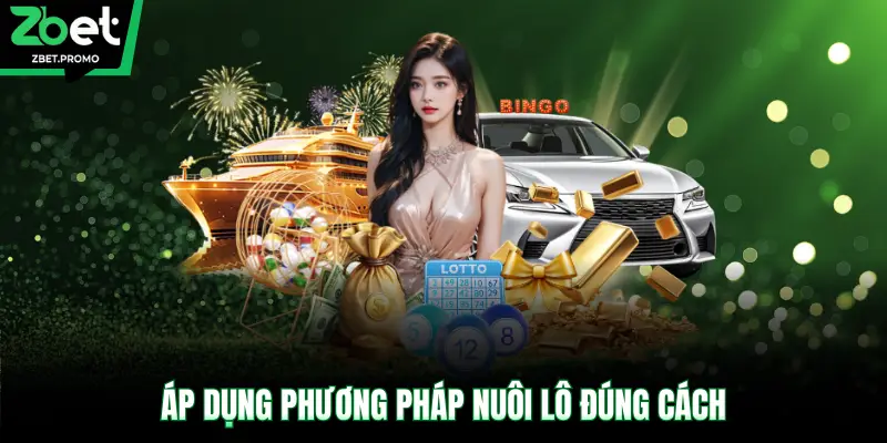 Áp dụng phương pháp nuôi lô đúng cách